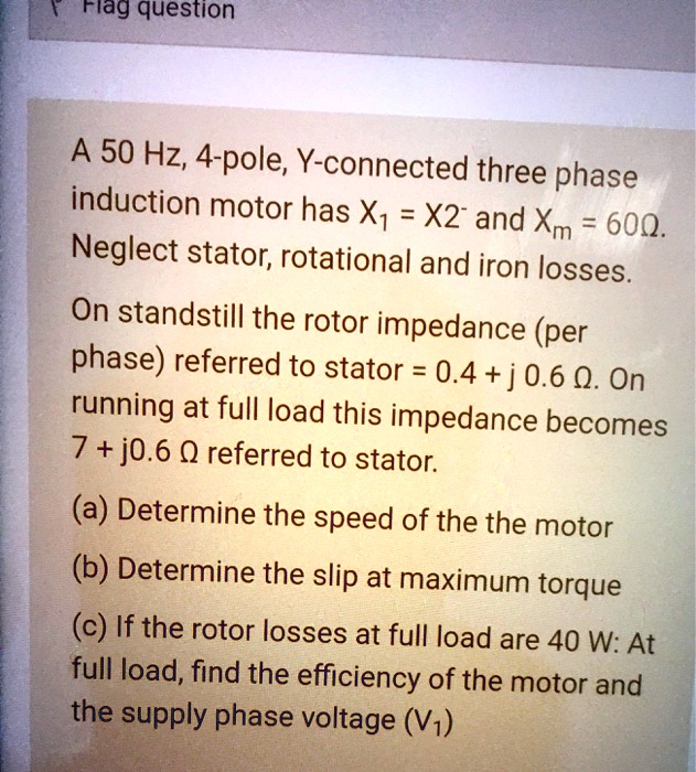 SOLVED A 50 Hz, 4pole Yconnected threephase induction motor has X