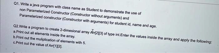 SOLVED: Q1. Write a Java program with a class named Student to ...