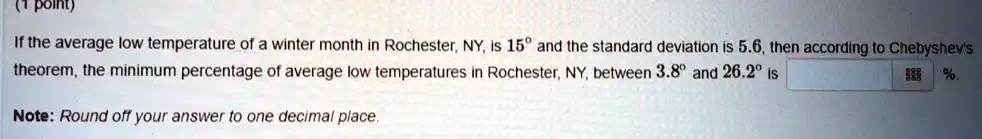 SOLVED: If the average low temperature of a winter month in Rochester ...