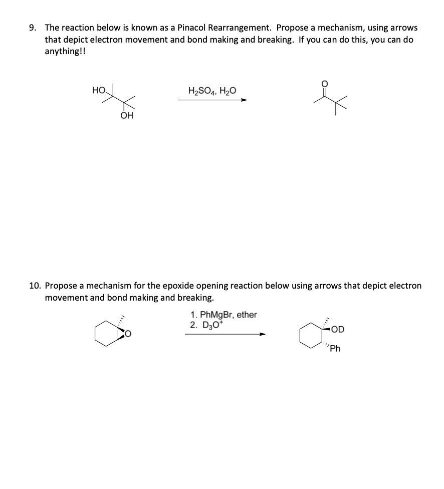 SOLVED: The reaction below is known as a Pinacol Rearrangement: Propose ...