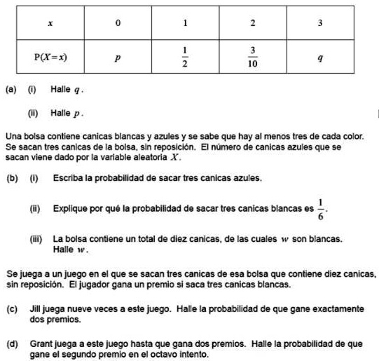 la siguiente tabla muestra la distribucion de probabilidad de la ...