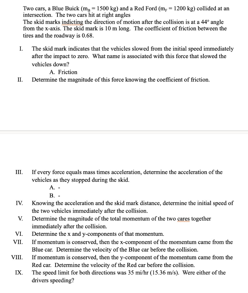 SOLVED: Two cars, a Blue Buick (me 1500 kg) and a Red Ford (m; 1200 kg ...