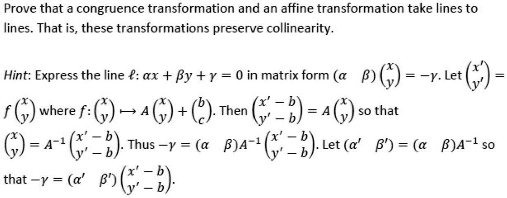 SOLVED: Prove that a congruence transformation and an affine ...