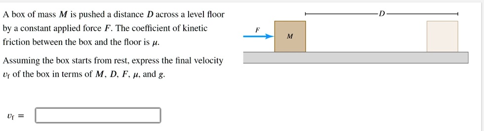 solved-box-of-mass-m-is-pushed-distance-d-across-a-level-floor-by