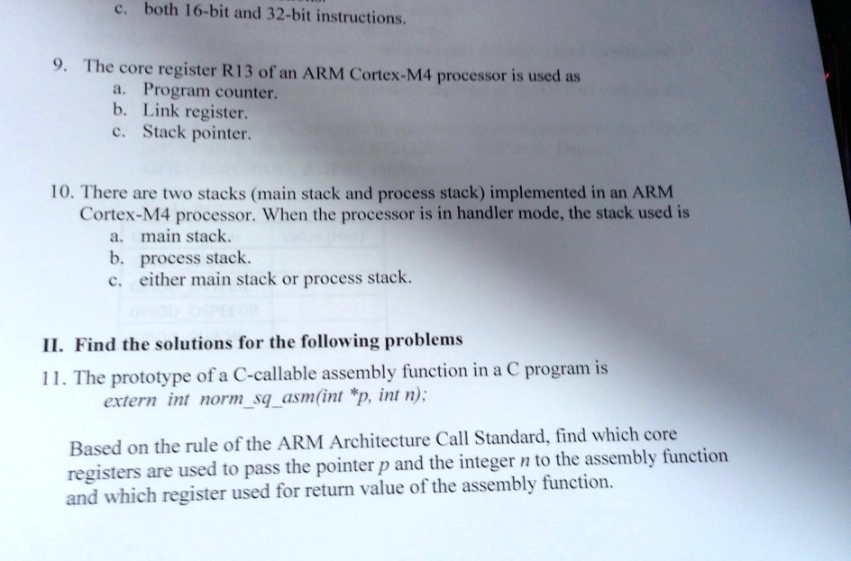 SOLVED 9. The core register R13 of an ARM Cortex M4 processor is