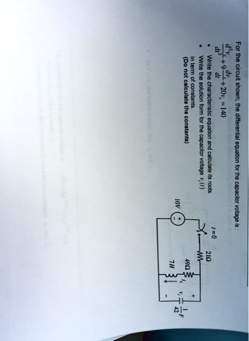 SOLVED d2 in term of constants. dt (Do not calculate the constants