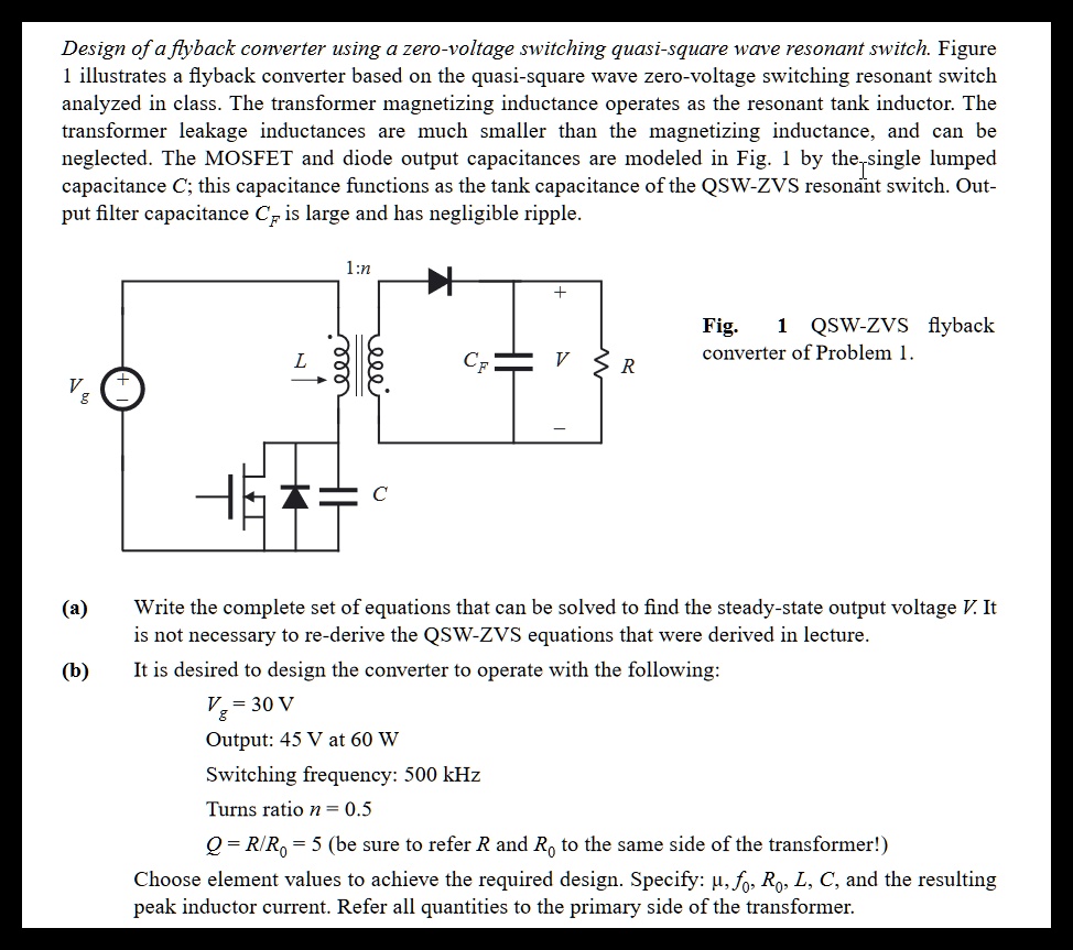 SOLVED Design of a flyback converter using zerovoltage switching