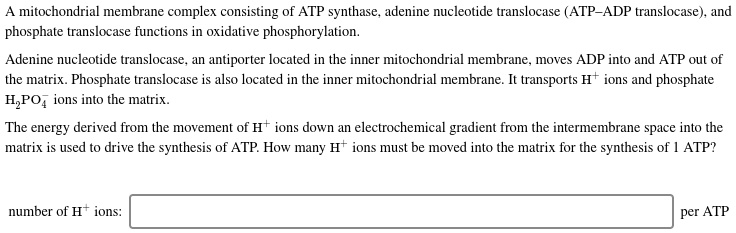 SOLVED: A mitochondrial membrane complex consisting of ATP synthase ...