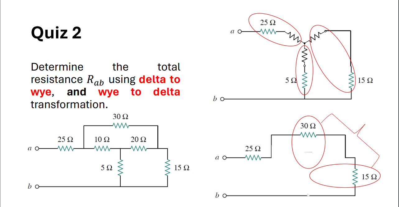 SOLVED: Quiz 2 Determine the total resistance Ra b using delta to wye ...