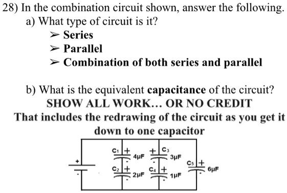 SOLVED:28) In the combination circuit shown, answer the following a ...