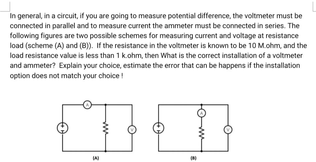 SOLVED In general, in a circuit, if you are going to measure potential