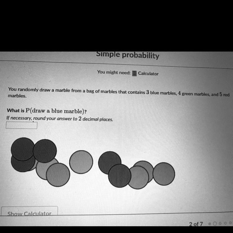 SOLVED 'Can someone plz answer Simple probabillity You might need Calculator You randomly draw