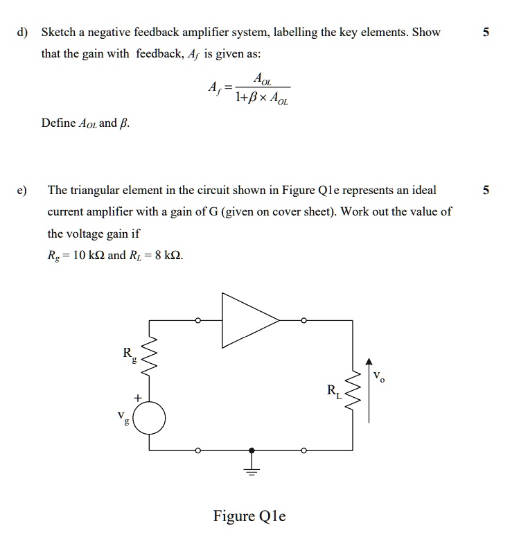 SOLVED p Sketch a negative feedback amplifier system, labelling the