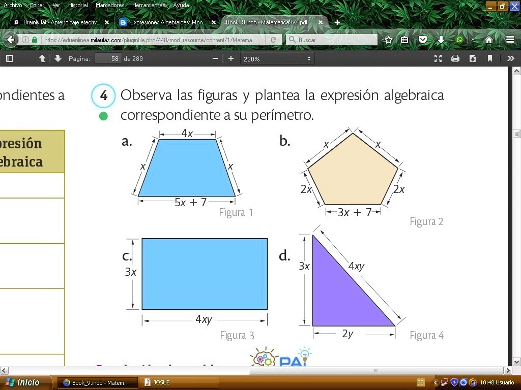 SOLVED: Observa las figuras y plantea la expresión algebraica ...