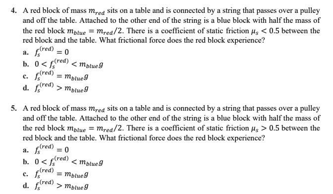 Mred String Missing Case a red block of mass mred sits on table and is connected by string that ...