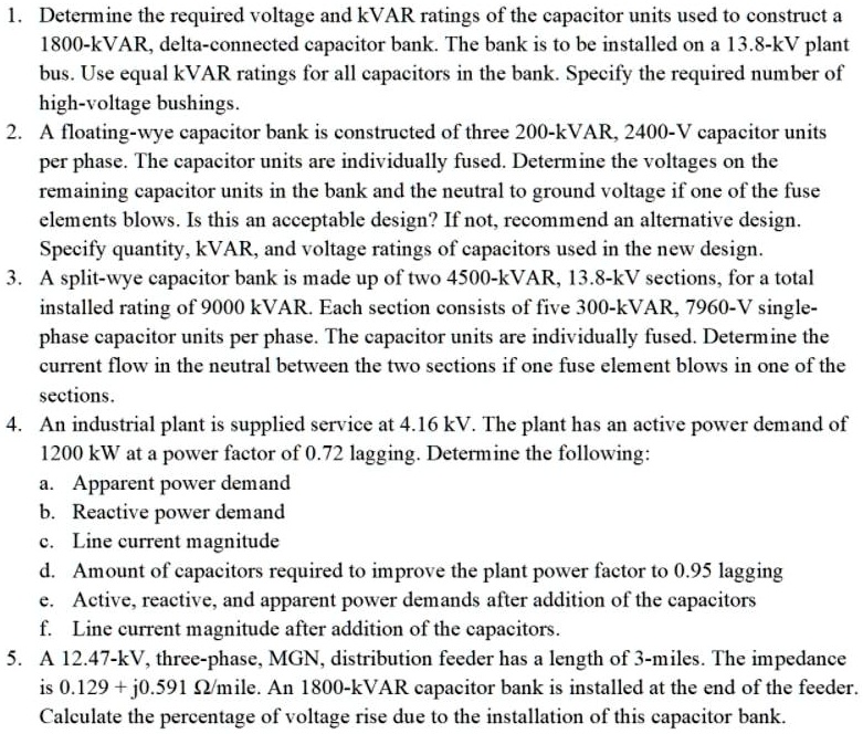 SOLVED Determine the required voltage and kVAR ratings of the