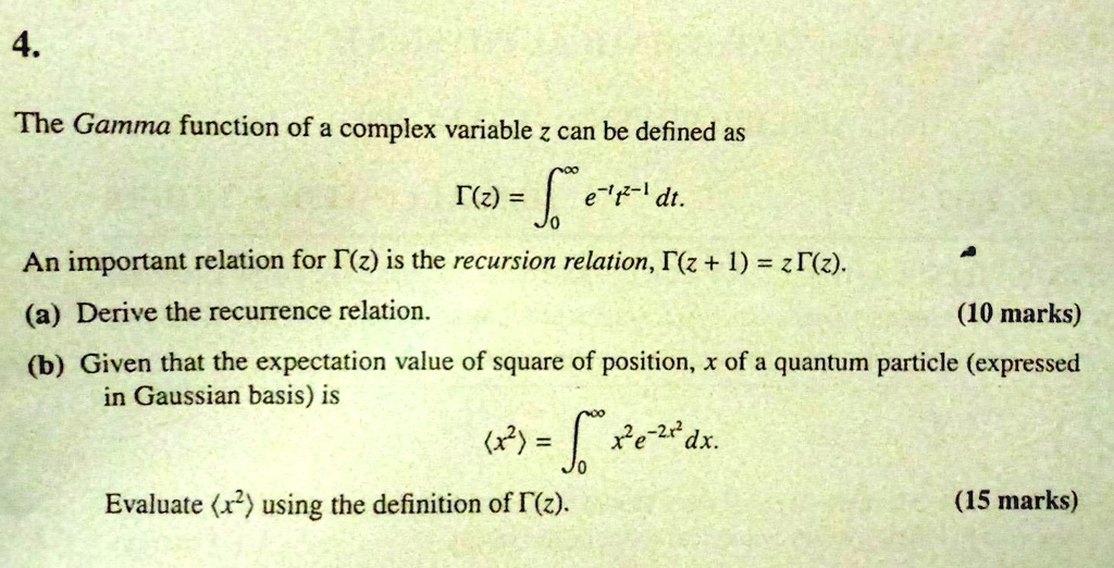 SOLVED:4 The Gamma function of a complex variable 2 can be defined as e ...