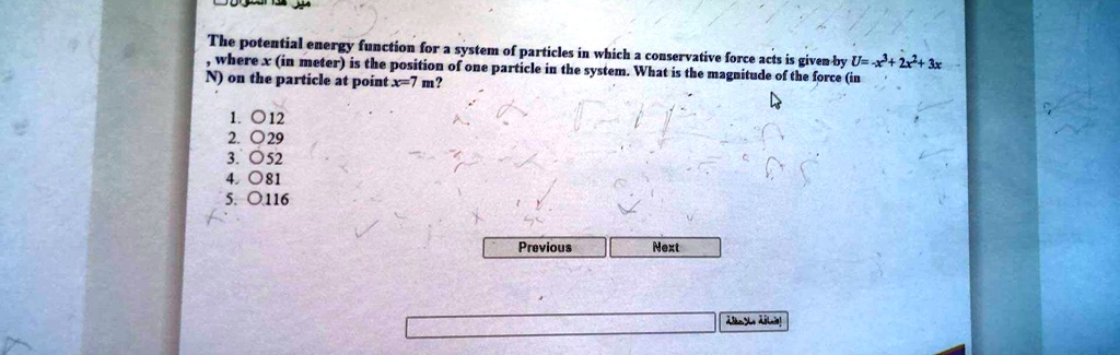 The potential energy function for a system of particles in which a ...