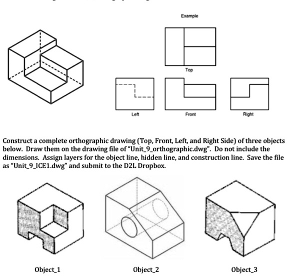 Construct a complete orthographic drawing (Top, Front, Left, and Right ...