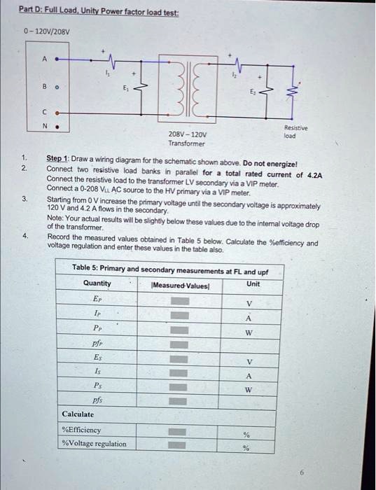 SOLVED: Part D: Full Load, Unity Power Factor Load Test 0-120V/208V ...