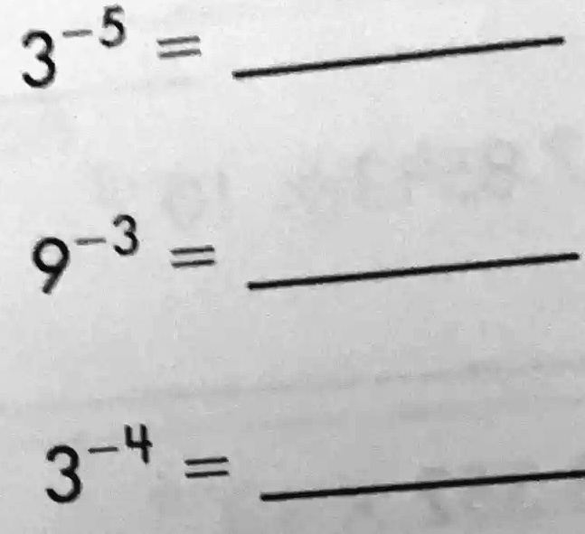 3?? = 
9?³ = 
3?? = 
