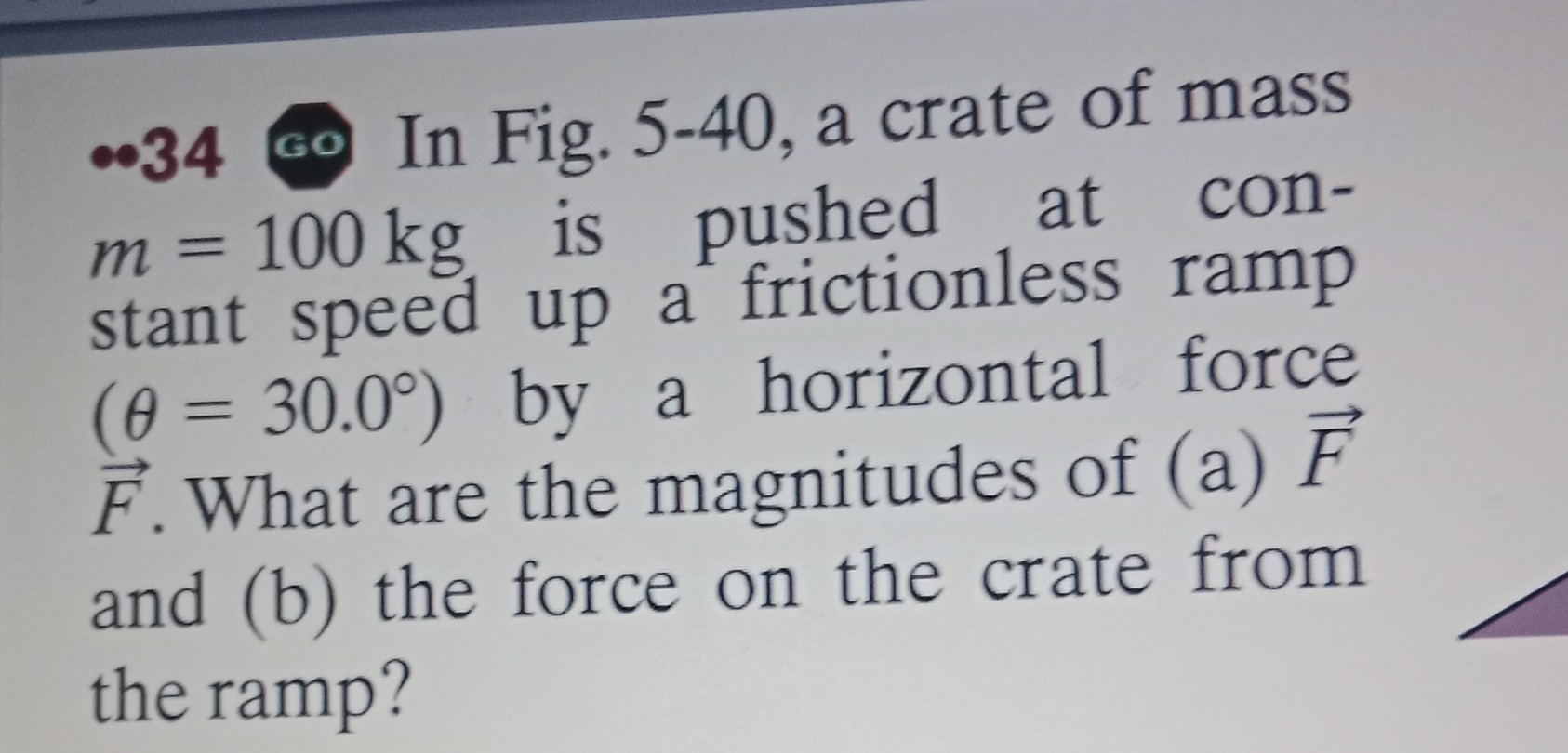 Solved: ?34 In Fig. 5-40, A Crate Of Mass M=100 Kg Is Pushed At 