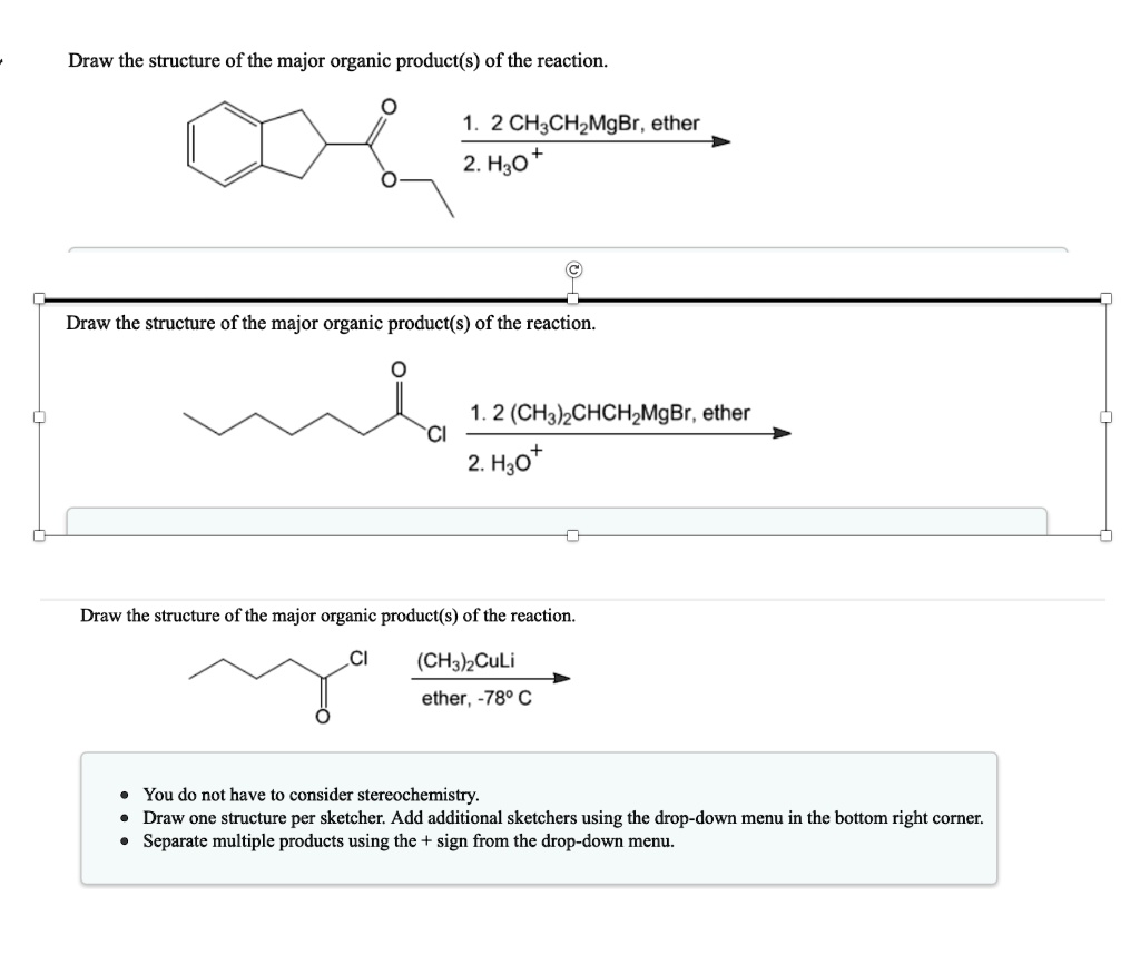 SOLVED: Draw the structure of the major organic product(s) of the ...