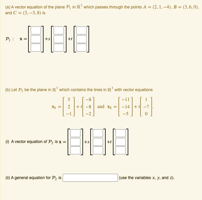 A a vector equation of the plane p in r which passes through...