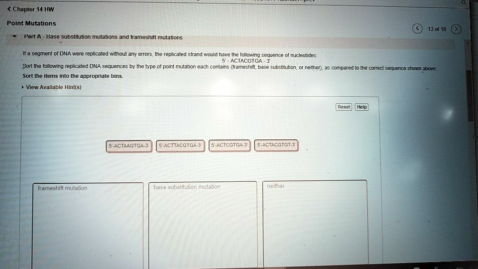 SOLVED: Chapter 14 HW Point Mutations 13 of 18 Part A: Base ...