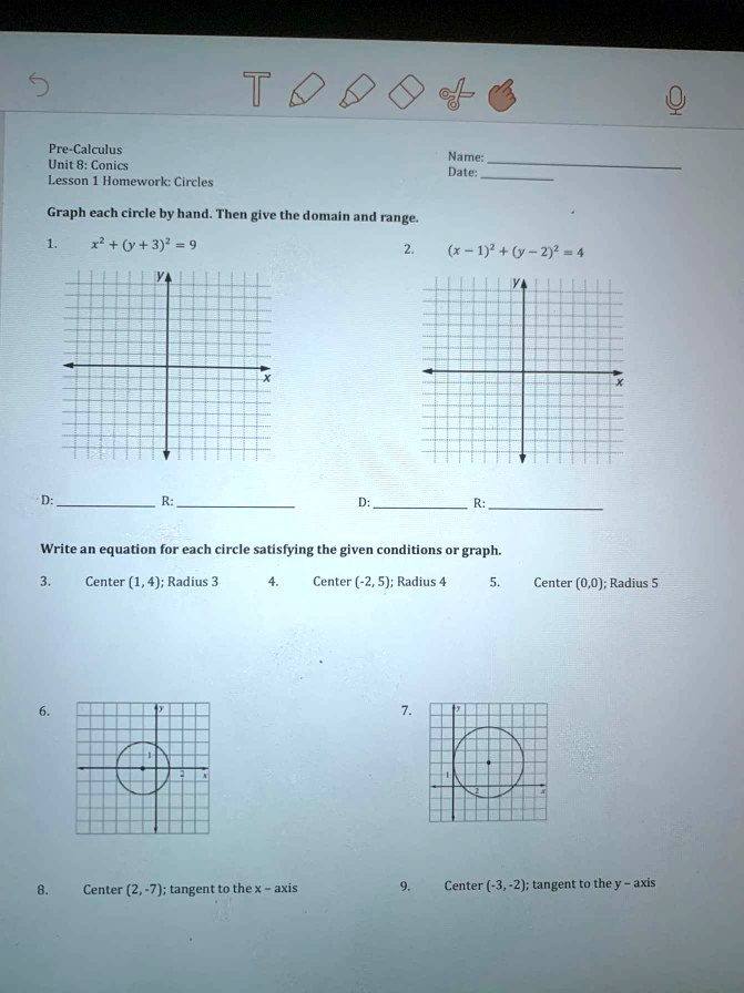 t 0 pre calculus unit 8 conics lesson homework circles name dale graph each circle by hand then give the domain and range cy37 x 12 y 22 4 write an equation for each circle satislying the gi 67948