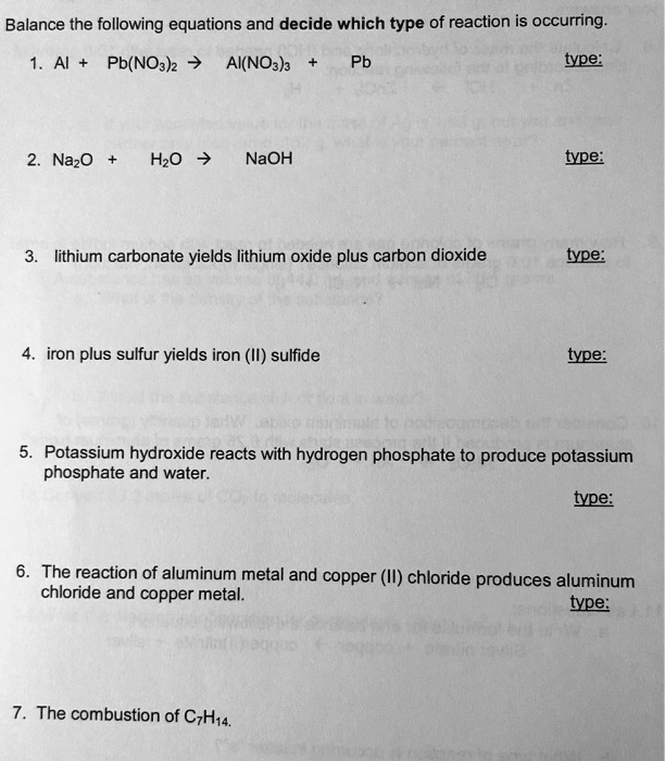 SOLVED Balance the following equations and decide which type of