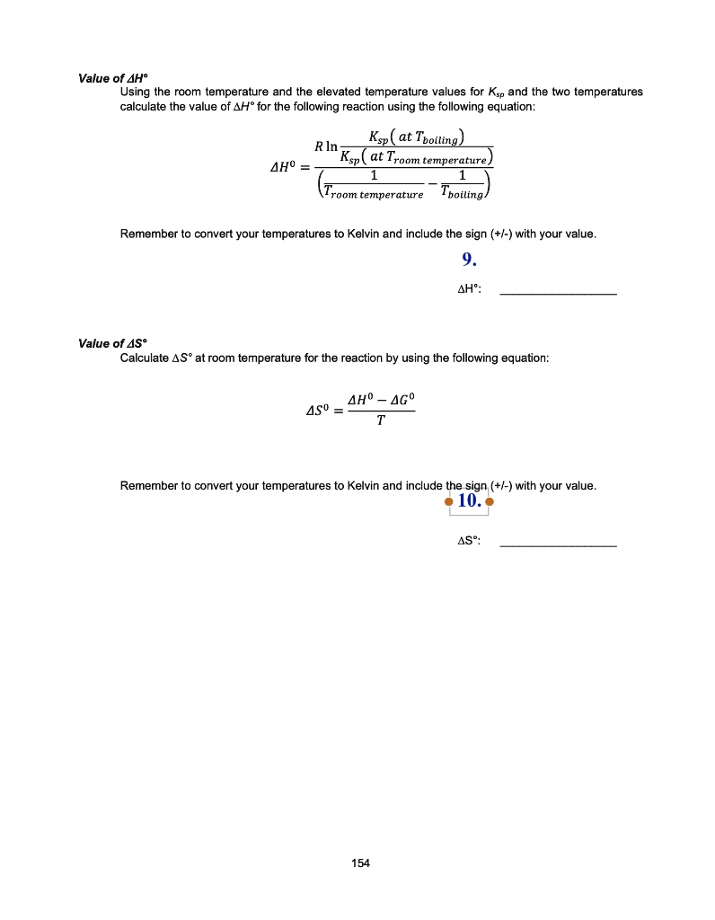 VIDEO solution Value of AH? Using the room temperature and the