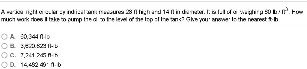 SOLVED: A vertical right circular cylindrical tank measures 28 ft high ...