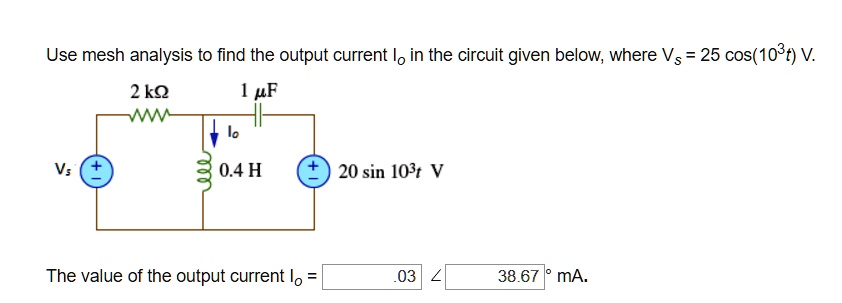 Use mesh analysis to find the output current Io in the circuit given ...