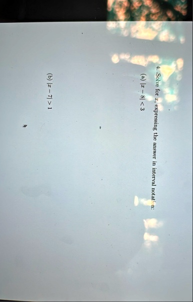 4 solve for x expressing the answer in interval notation a x 83 b x 71 49785