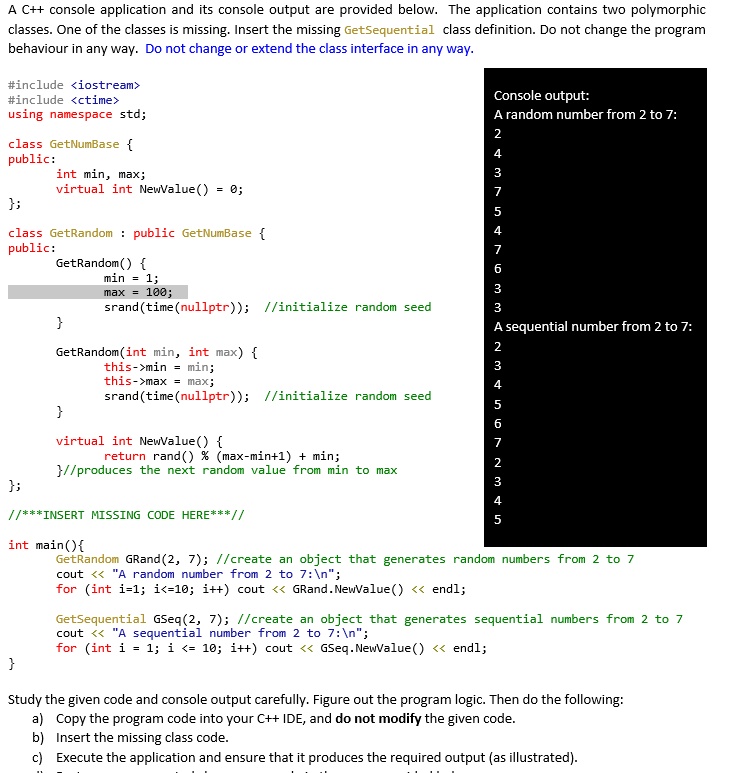 SOLVED: A C++ console application and its console output are provided ...