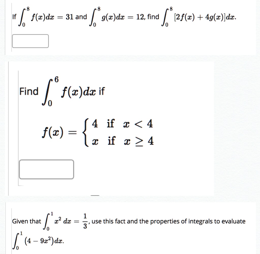 Solved If Jo F O Dz Pue I8 G R Dz 12 Find 2f Z 4g W Dz 6 F C Dz If Find V If V X 8 If R 4 Flc 1 Tp 2