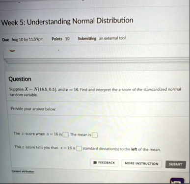 week 5 understanding normal distribution due aug 10 by 1159pm points 10 ...