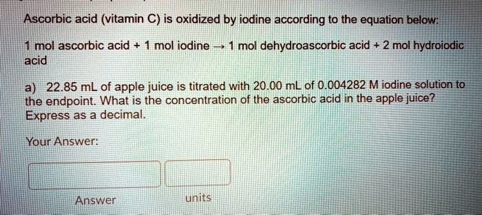 iodine and ascorbic acid experiment