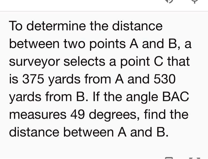 SOLVED: To determine the distance between two points A and B, a ...