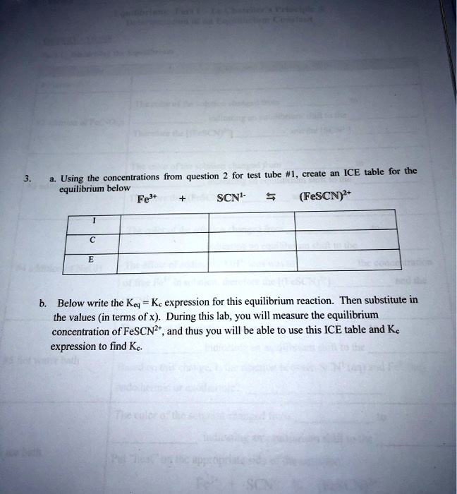SOLVED: for test tube #I, create ICE table for the Using concentrations ...