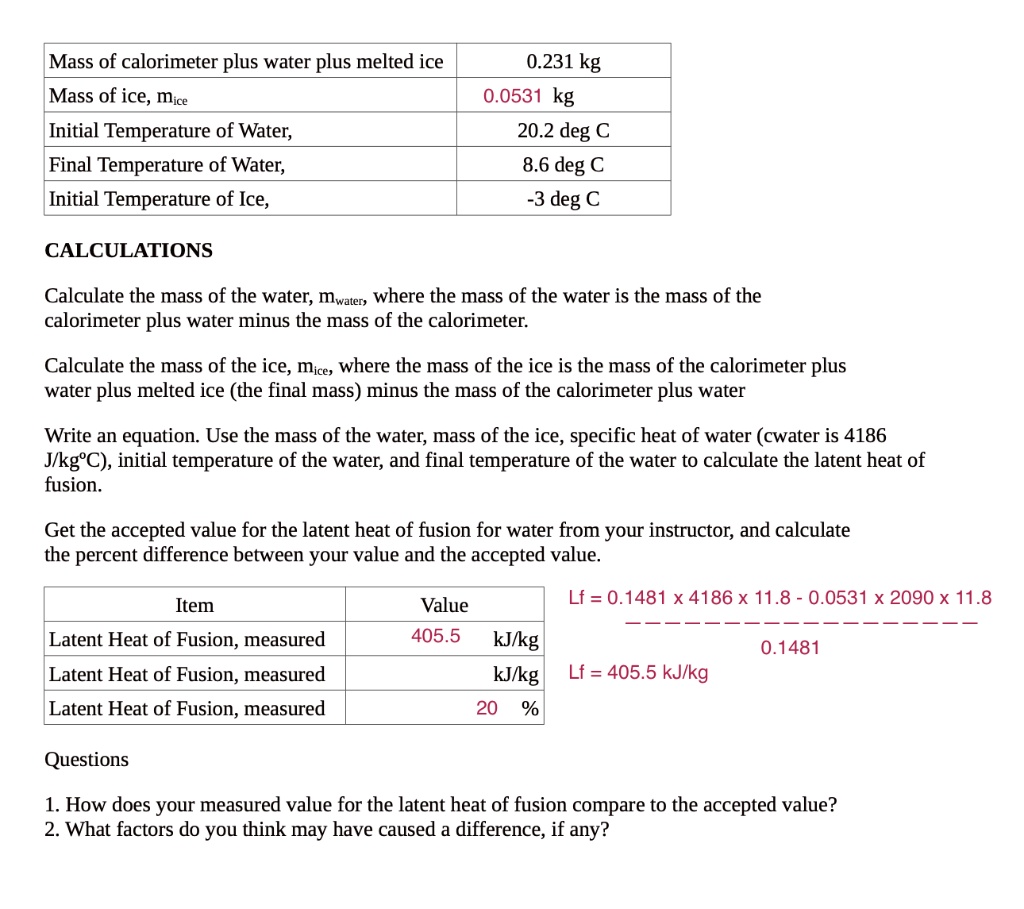 SOLVED Mass of calorimeter plus water plus melted ice 0.231 kg Mass