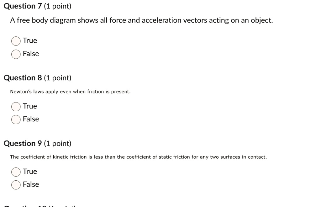 Object Less Acting Question 7 (1 point) A free body diagram shows all force and...