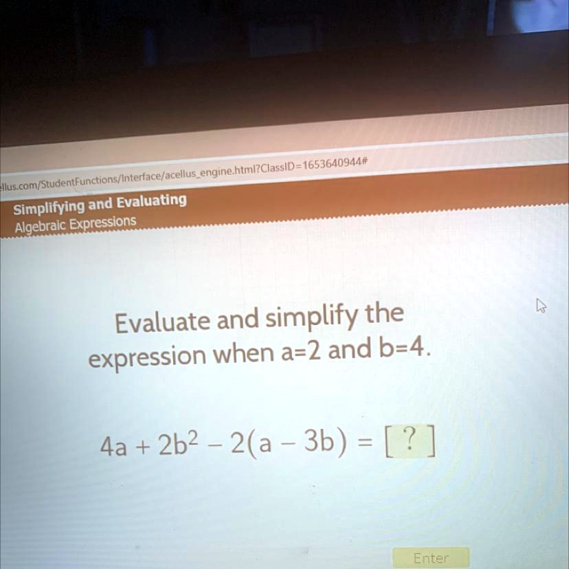Simplifying and Evaluating Algebraic Expressions Evaluate and simplify ...