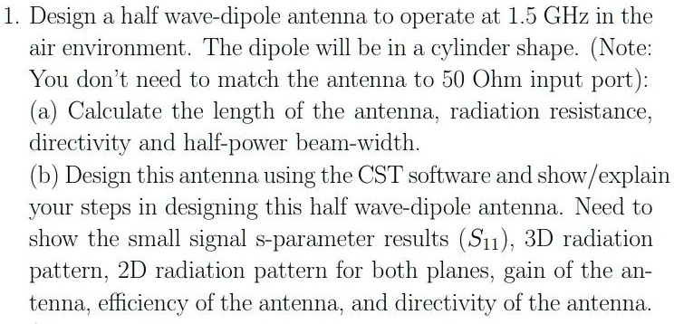 SOLVED: Solutions: 1. Design a half-wave dipole antenna to operate at 1 ...