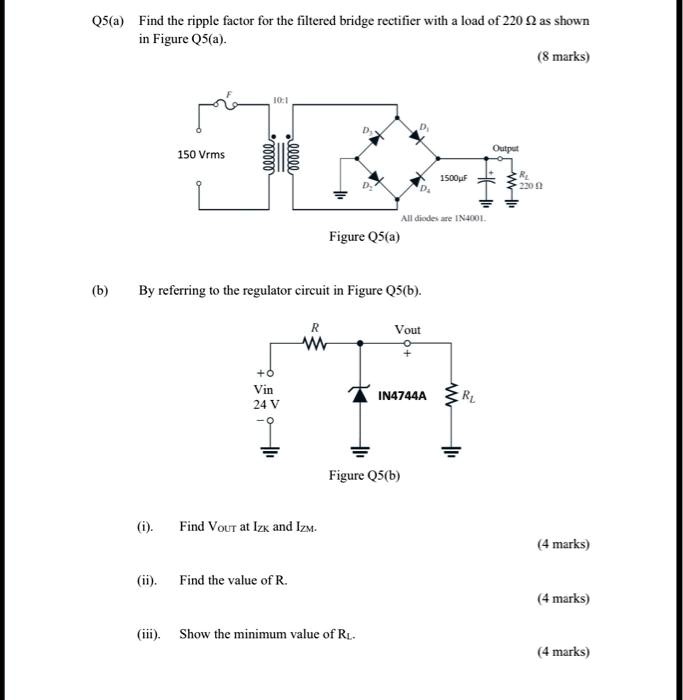 Bridge Rectifier Ripple Factor O5(a) Find the ripple factor for the filtered bridge rectifier with a ...