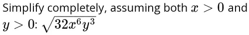 simplify completely assuming both x y 0 3216y3 and 71214