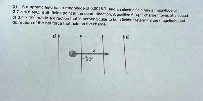 SOLVED: Texts: 3A magnetic field has a magnitude of 0.0015 T, and an ...