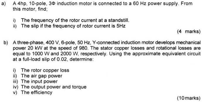 Solved 11. A three-phase, 6-pole, 10 HP, 400 Hz induction