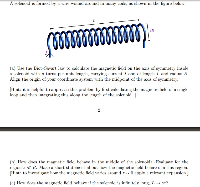 SOLVED A solenoid is formed by a wire wound around in manv coils. as shown in the figure below